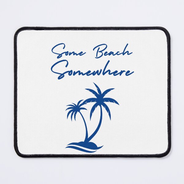 Item preview, Some Beach Somewhere designed and sold by Fudoitga.