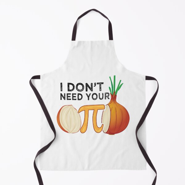 Item preview, I dont need your opinion Pi Onion Meme attitude Math Funny designed and sold by alltheprints.