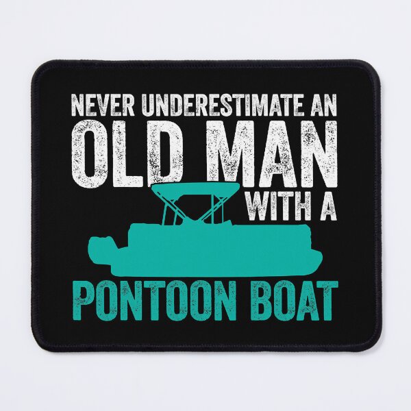Item preview, Never Underestimate An Old Man With A Pontoon Boat Funny Boating designed and sold by ujgbnx.