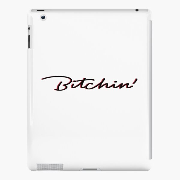 Bitchin ' iPad – Leichte Hülle