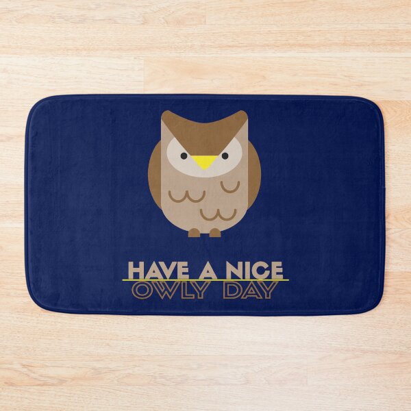 Item preview, Have A Nice Owly Day designed and sold by StoneBluePlanet.