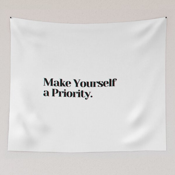 Item preview, Make Yourself a Priority. designed and sold by PostiveText.