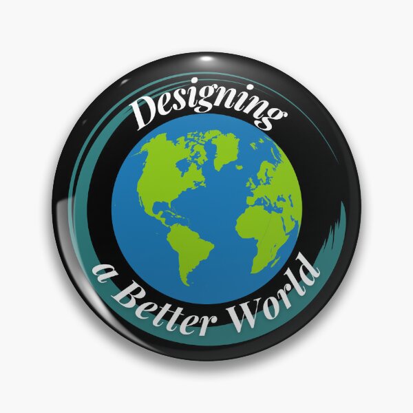 Item preview, Designing a Better World designed and sold by Profession-Co.