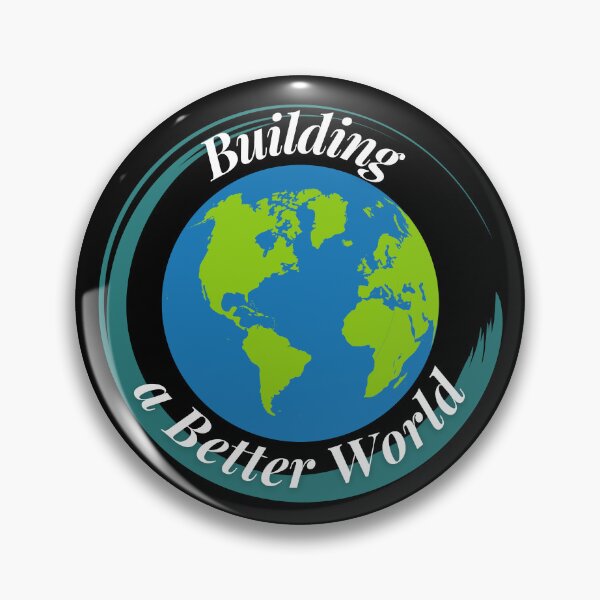 Item preview, Building a Better World designed and sold by Profession-Co.