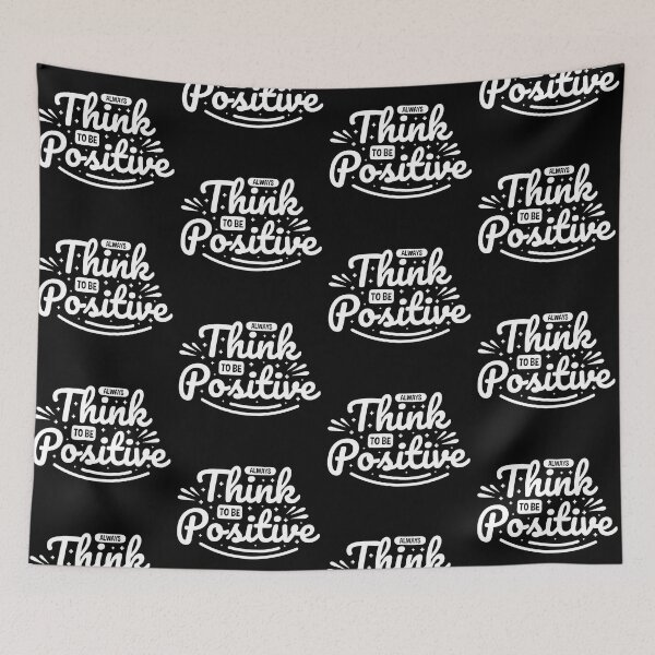 Item preview, Always Think To Be Positive Aspire To Inspire Before The Expire Funny Saying Happy Life Apparel Essential Motivation Inspiration Joy Mood designed and sold by DesignByHeartUK.