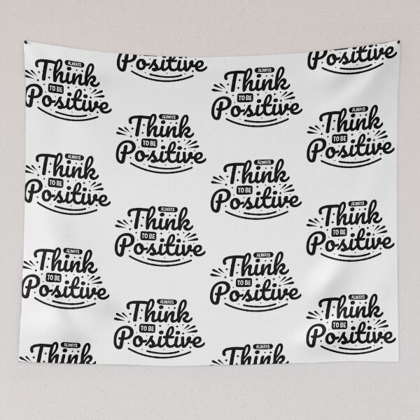 Item preview, Always Think To Be Positive Aspire To Inspire Before The Expire Funny Saying Happy Life Apparel Essential Motivation Inspiration Joy Mood designed and sold by DesignByHeartUK.