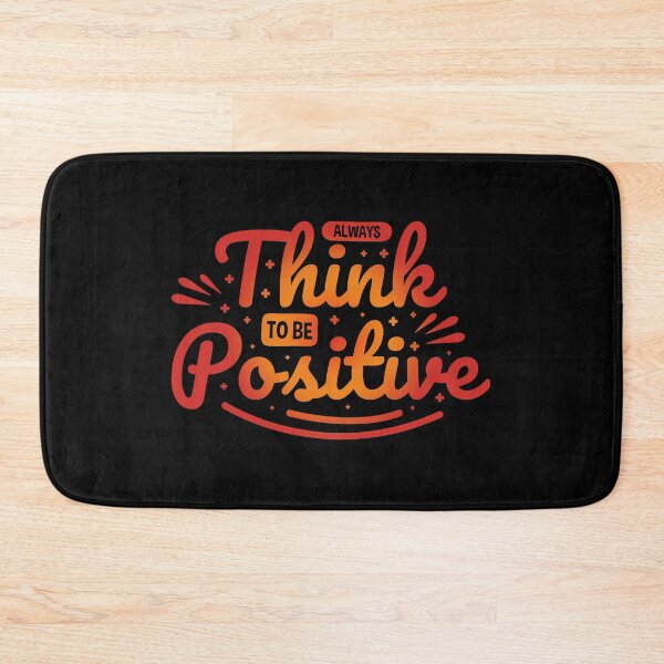 Item preview, Always Think To Be Positive Aspire To Inspire Before The Expire Funny Saying Happy Life Apparel Essential Motivation Inspiration Joy Mood designed and sold by DesignByHeartUK.