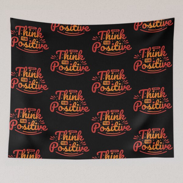 Item preview, Always Think To Be Positive Aspire To Inspire Before The Expire Funny Saying Happy Life Apparel Essential Motivation Inspiration Joy Mood designed and sold by DesignByHeartUK.