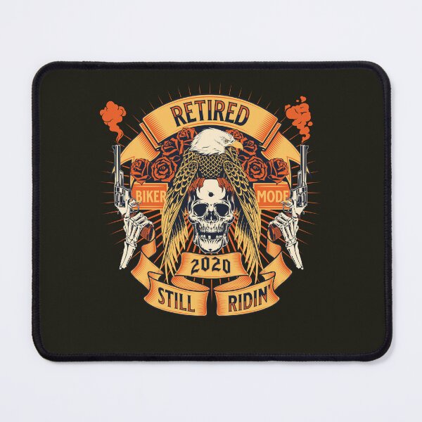 Item preview, Retired And Still Riding - 2020 designed and sold by HappySchnapper.