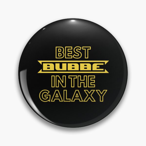Item preview, Best Bubbe In The Galaxy | Cute Family Gift Idea For Bubbe designed and sold by kindxinn.