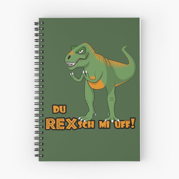 Item preview, Annoyed T-Rex says: "You REXsch me uff!" Funny Dinosaur (Swiss German) designed and sold by GiborDesign.