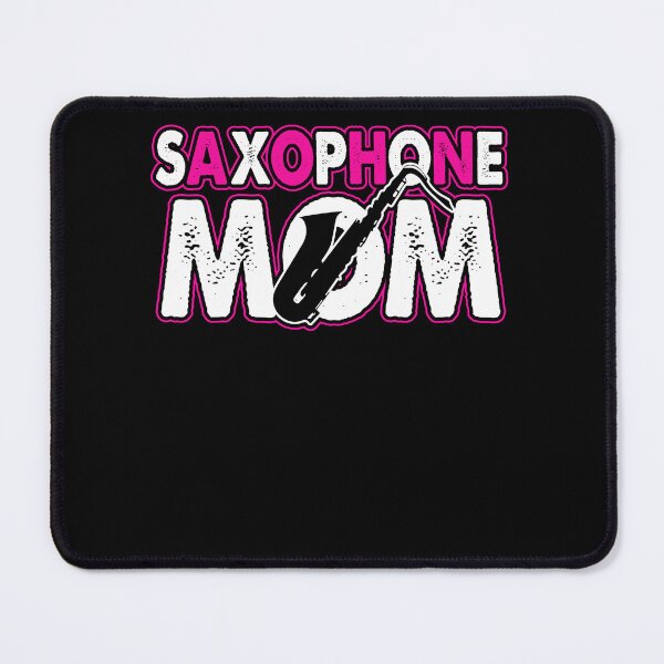 Item preview, I Am A Saxophone Mom designed and sold by UnknownArtistt.