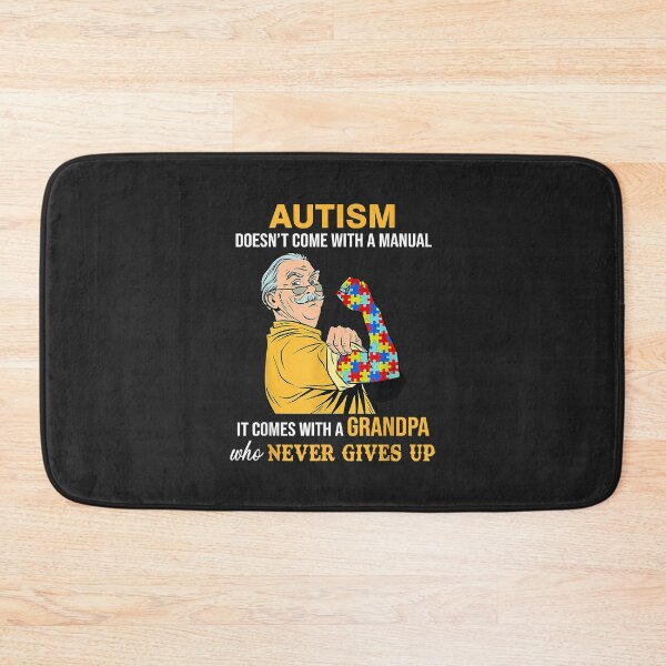 Item preview, Autism Doesn't Come With A Manual It Comes With A Grandpa designed and sold by Corelli87.
