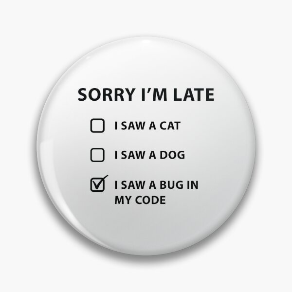 Item preview, I saw a cat, I saw a dog, i saw a bug in my code designed and sold by MOONINSPIRATION.