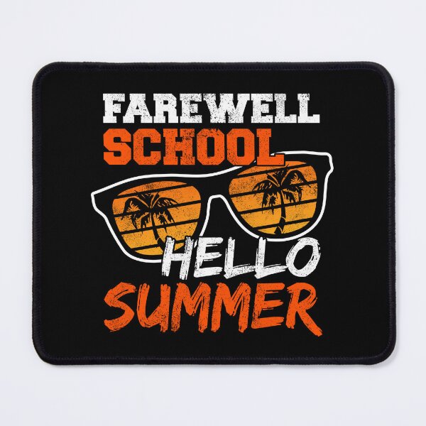 Item preview, Farewell School Hello Summer designed and sold by FNStuff.