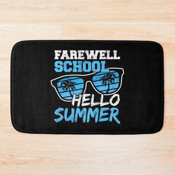 Item preview, Farewell School Hello Summer designed and sold by FNStuff.