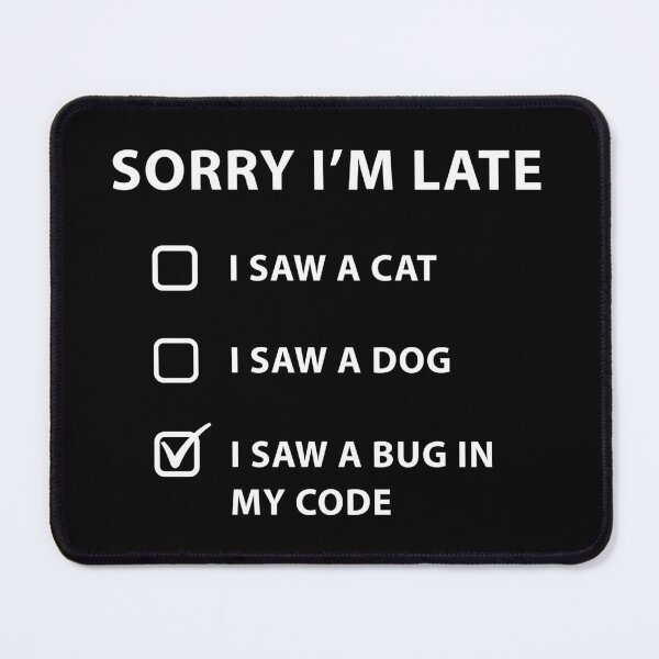 Item preview, I saw a cat, I saw a dog, I saw a bug in my code designed and sold by MOONINSPIRATION.