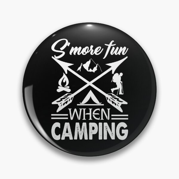 Item preview, So More Fun When Camping designed and sold by UnknownArtistt.