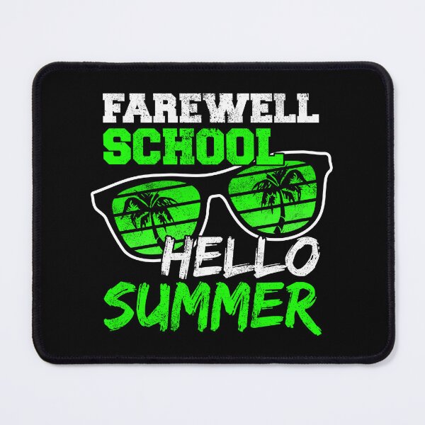 Item preview, Farewell School Hello Summer designed and sold by FNStuff.