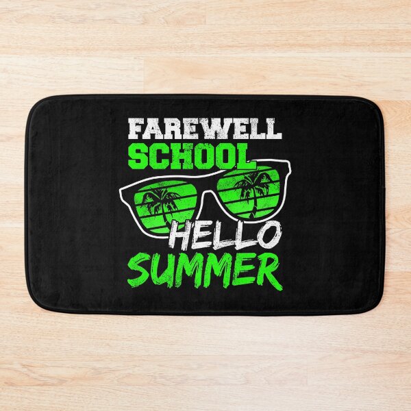Item preview, Farewell School Hello Summer designed and sold by FNStuff.