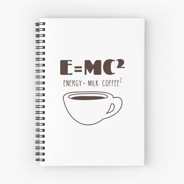 Item preview, E = MC²  ENERGY = MILK COFFEE ² FUNNY    designed and sold by 22ndOfOctobe.