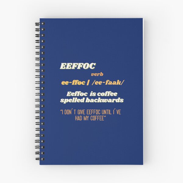 Item preview, Eeffoc is coffee spelled backwards   designed and sold by 22ndOfOctobe.