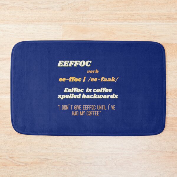 Item preview, Eeffoc is coffee spelled backwards   designed and sold by 22ndOfOctobe.