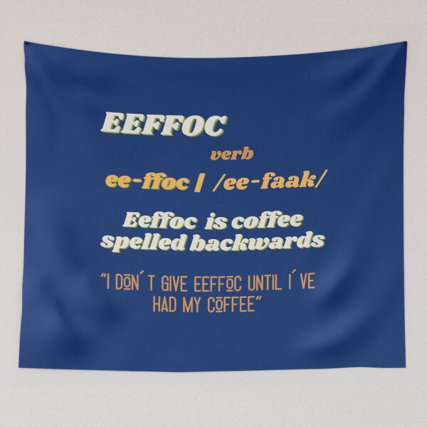 Item preview, Eeffoc is coffee spelled backwards   designed and sold by 22ndOfOctobe.