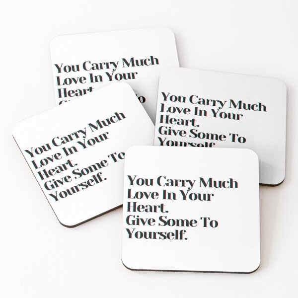 Item preview, You Carry So Much Love In Your Heart. Give Some To Yourself. designed and sold by PostiveText.