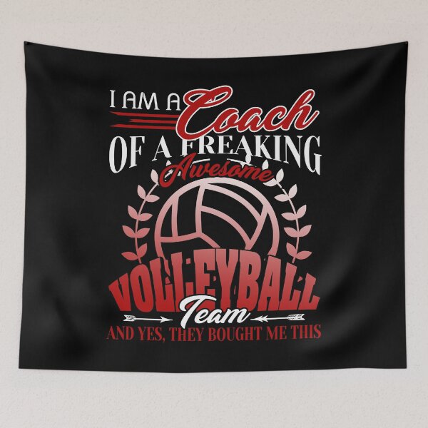 Item preview, I Am A Coach Of A Freaking Awesome Volleyball Team designed and sold by UnknownArtistt.
