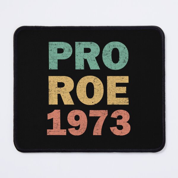 Item preview, Pro Roe 1973 designed and sold by ValentinaHramov.