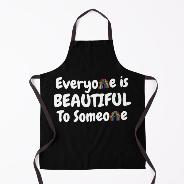 Item preview, Everyone Is Beautiful To Someone - Pride designed and sold by Avani01.