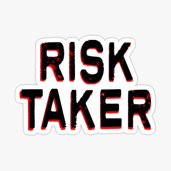 risk-taker-words-sticker-for-sale-by-kyasutonaito-redbubble