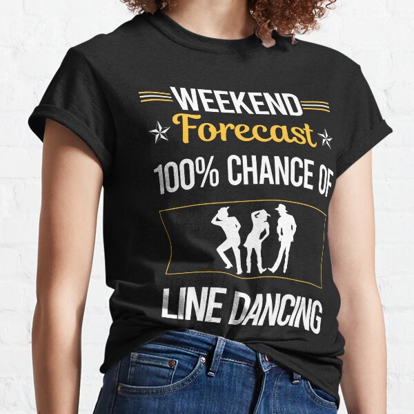 Funny Line Dance T-Shirts for Sale
