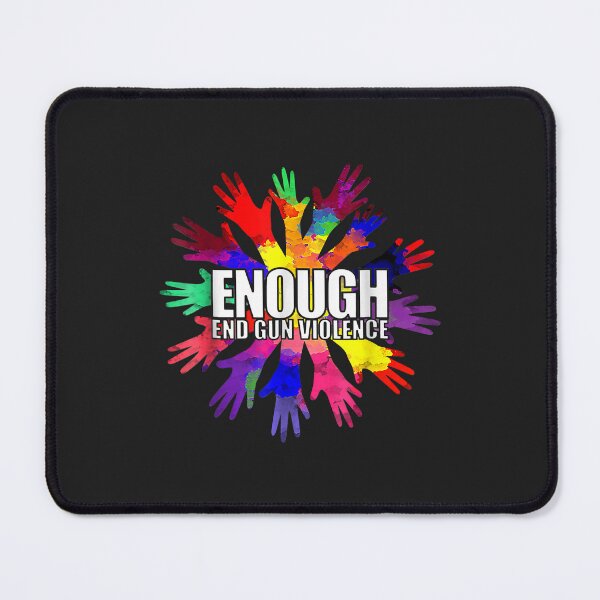 Item preview, Enough End Gun Violence Wear Orange Day Anti Gun designed and sold by Corelli87.