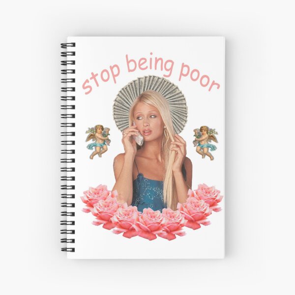 Item preview, Paris Hilton 'Stop Being Poor' designed and sold by SameOldChic.