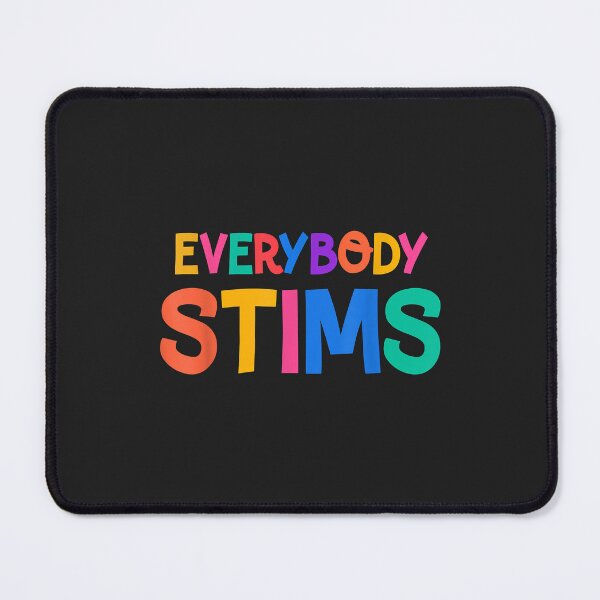 Item preview, Everybody Stims Autism Awareness Autism Special Ed Teacher designed and sold by Corelli87.