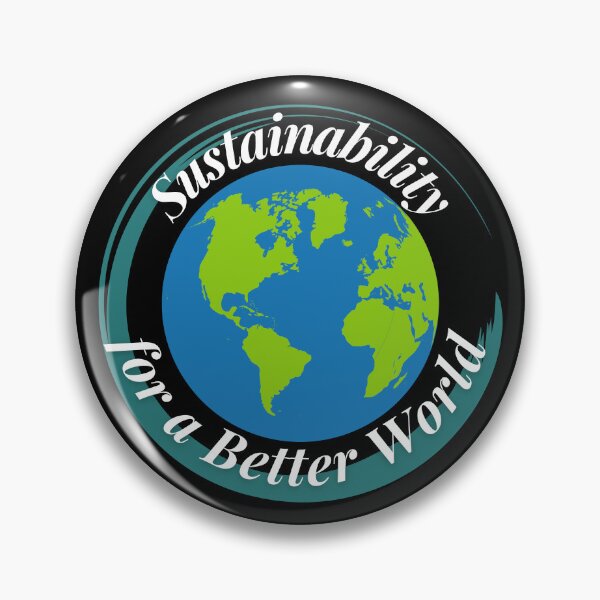 Item preview, Sustainability for a Better World designed and sold by Profession-Co.