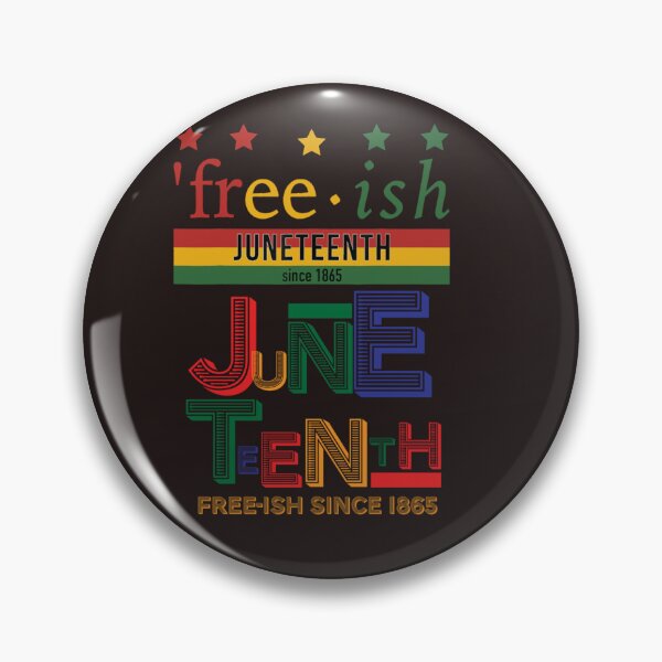 Item preview,  Free-ish since 1865 with pan african flag for Juneteenth designed and sold by SENMARO100.