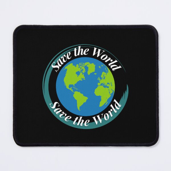 Item preview, Save the World designed and sold by Profession-Co.