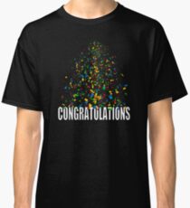 Congratulations Classic T-Shirt