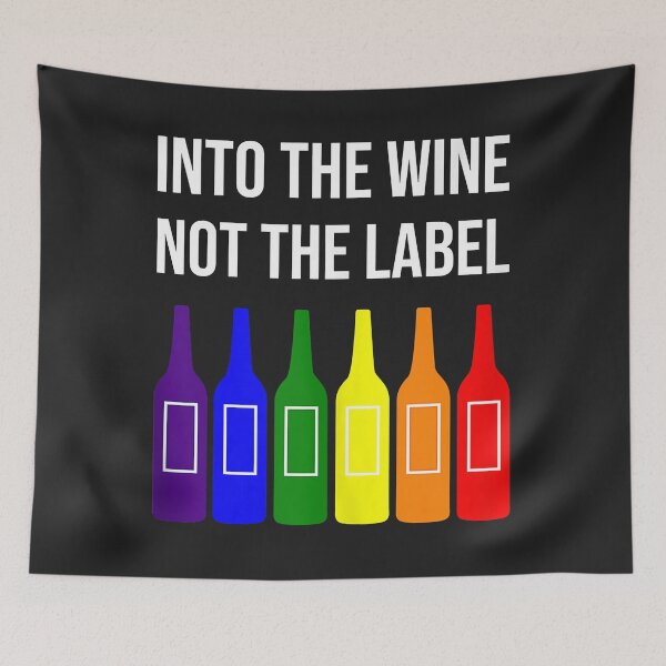 Item preview, Into The Wine Not The Label LGBTQ+ Rainbow Gay Pride Month Tank Top designed and sold by Corelli87.