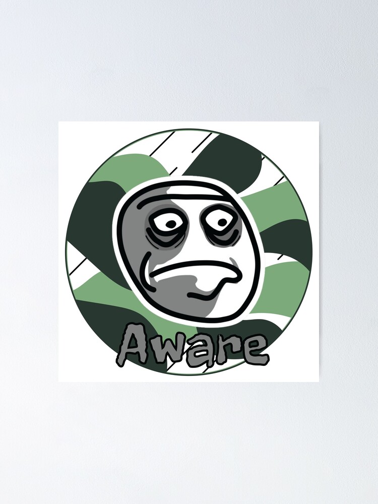 "Aware Colourful (twitch) Emote- funny Aware." Poster for Sale by ...