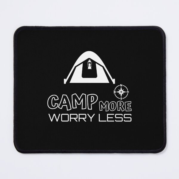 Item preview, Camp more worry less designed and sold by Spreading Smile.