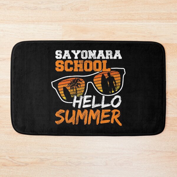 Item preview, Sayonara School Hello Summer designed and sold by FNStuff.