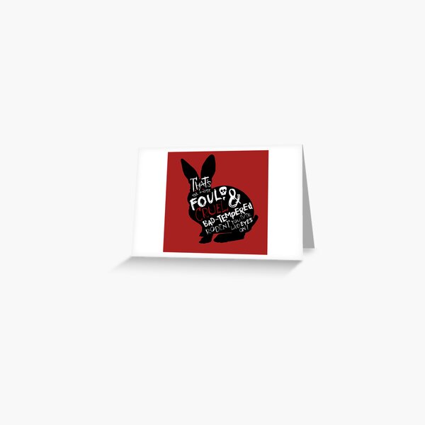 It's Just a Harmless Little Bunny Greeting Card
