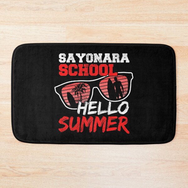 Item preview, Sayonara School Hello Summer designed and sold by FNStuff.