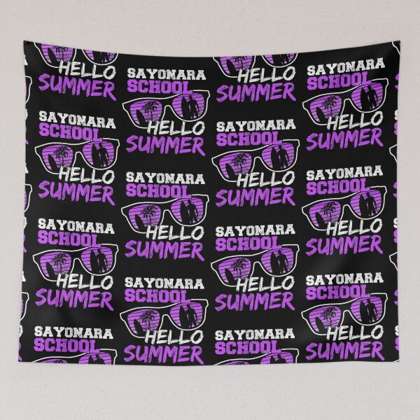 Item preview, Sayonara School Hello Summer designed and sold by FNStuff.