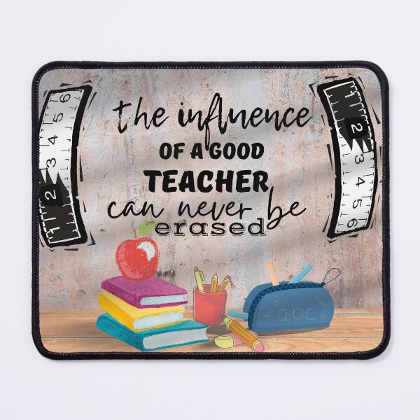 Item preview, The Influence of a Good Teacher Can Never Be Erased designed and sold by calalassy.