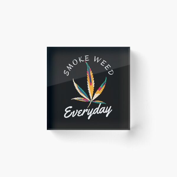 Item preview, Smoke Weed Everyday Cannabis Leaf designed and sold by BestDesignbySof.
